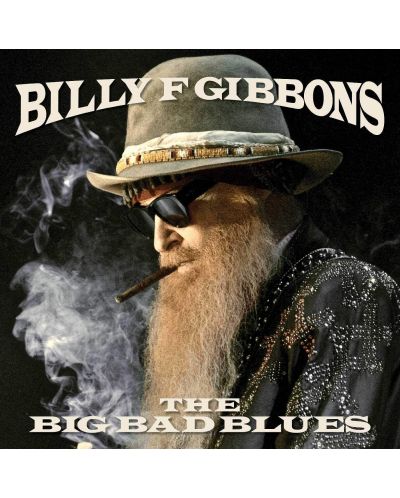 Billy F Gibbons - the Big Bad Blues (CD) - 1