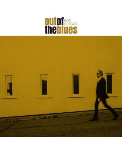 Boz Scaggs - Out Of the Blues (CD) - 1