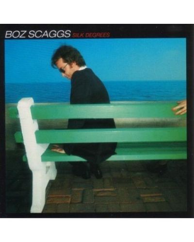 Boz Scaggs - Silk Degrees (CD) - 1