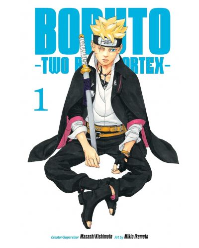 Boruto: Two Blue Vortex, Vol. 1 | Ozone.ro