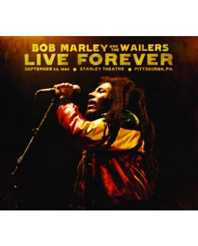 Bob Marley and The Wailers - Live Forever: The Stanley Theatre, Pittsburgh, 1980 (2 CD) - 1