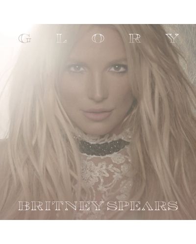 Britney Spears - Glory (Deluxe CD)	 - 1