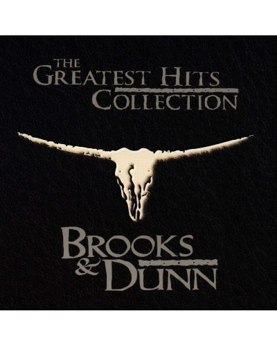 Brooks & Dunn - the Greatest Hits Collection () (CD) - 1