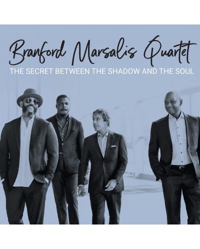 Branford Marsalis Quartet- The Secret Between the Shadow and The So (CD) - 1