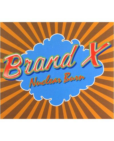 Brand X - Nuclear Burn (4 CD) - 1