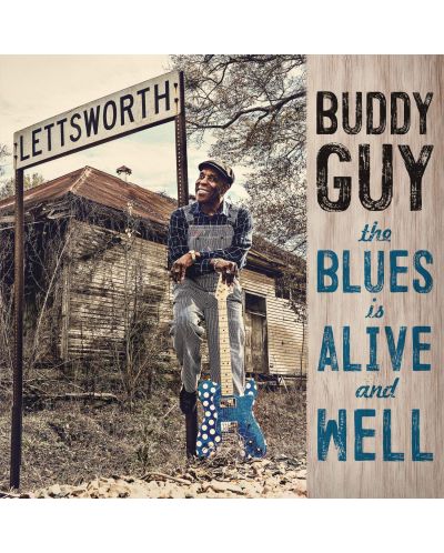 Buddy Guy - The Blues Is Alive And Well (Vinyl) - 1