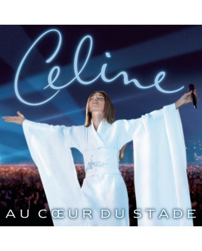 Celine Dion - Au coeur du Stade (CD) - 1