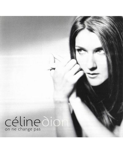 Celine Dion - On Ne Change pas (CD) - 1