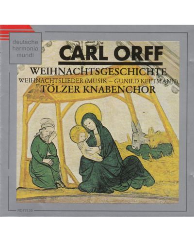 Carl Orff- Carl Orff: Weihnachtsgeschichte (CD) - 1
