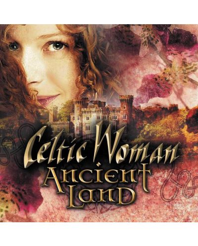 Celtic Woman - Ancient Land (CD) - 1