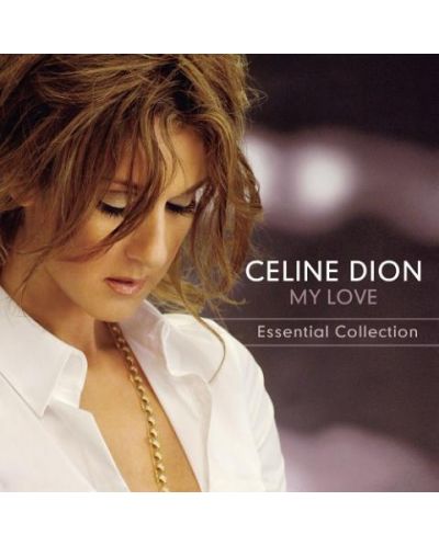 Celine Dion - My Love Essential Collection (CD) - 1