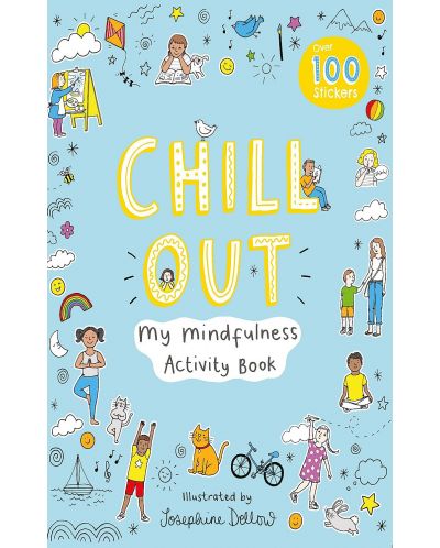 Chill Out: My Mindfulness Activity Book	 - 1