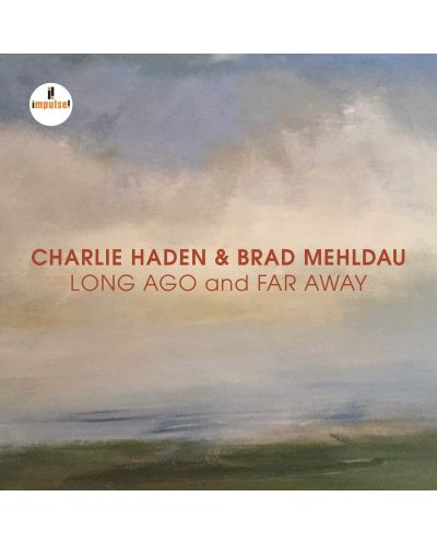 Charlie Haden & Brad Mehldau - Long Ago and Far Away (CD) - 1