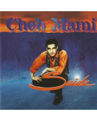 Cheb Mami - Saïda (CD) - 1