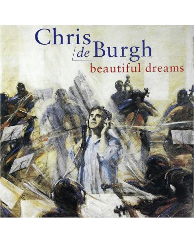 Chris De Burgh - Beautiful Dreams (CD) - 1