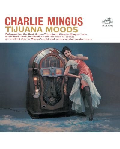 Charles Mingus- Tijuana Moods (CD) - 1