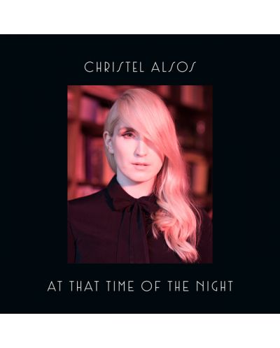 Christel Alsos - at That Time of The Night (CD) - 1