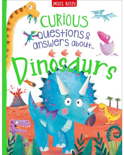 Curious Questions and Answers: Dinosaurs (Miles Kelly)	 - 1