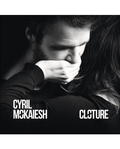 Cyril Mokaiesh- Cloture (CD) - 1