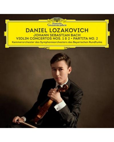 Daniel Lozakovich - J.S. Bach: Violin Concertos No. 2 & No. 1; Partita No. 2 (CD) - 1