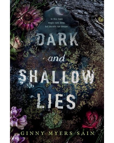 Dark and Shallow Lies - 1