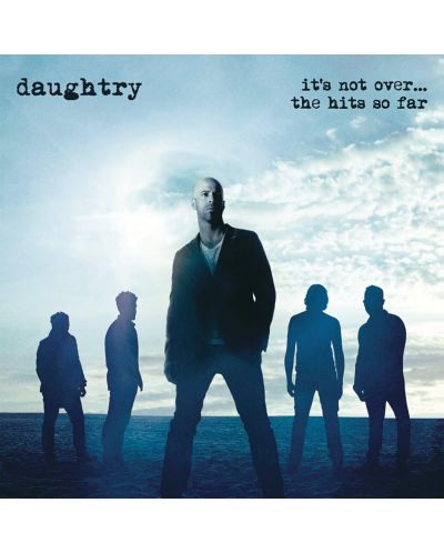 Daughtry - It's Not Over....The Hits So Far (CD) - 1