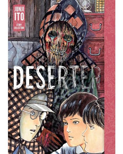 Deserter: Junji Ito Story Collection - 1