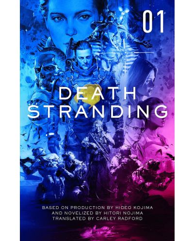 Death Stranding: The Official Novelization, Vol. 1 - 1