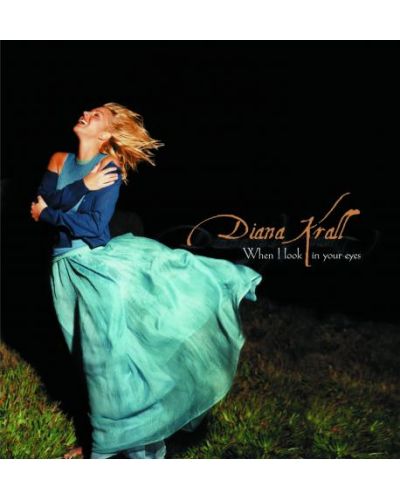 Diana Krall - When i Look In Your Eyes (CD) - 1