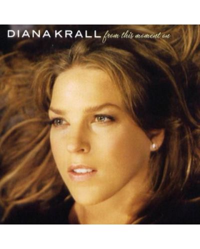 Diana Krall - From This Moment On (CD) - 1