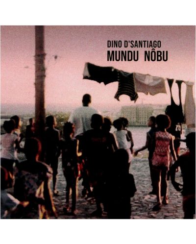 Dino D'Santiago - Mundu Nobu (CD) - 1