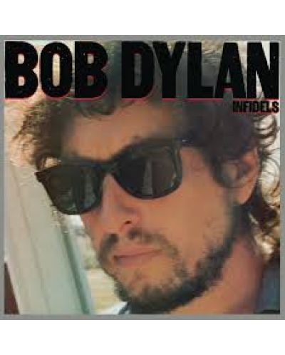 Bob Dylan - Infidels (Vinyl) - 1