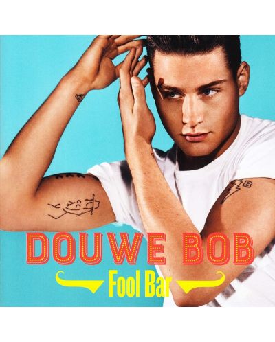 Douwe Bob - Fool Bar (CD) - 1