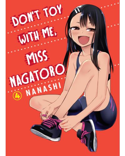Don't Toy With Me, Miss Nagatoro, vol. 4	 - 1