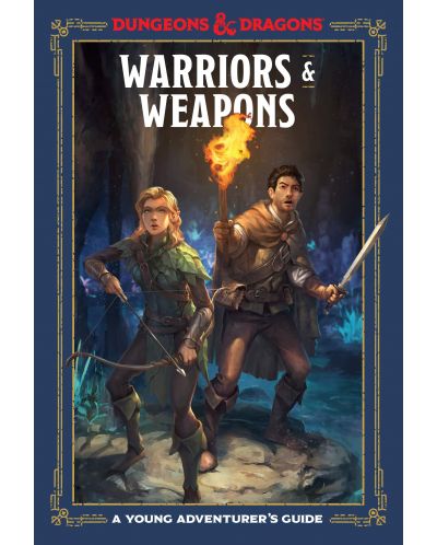 Supliment pentru joc rol  Dungeons & Dragons: Young Adventurer's Guides - Warriors & Weapons - 1