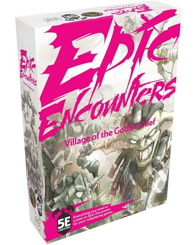 Completare pentru jocul de rol Epic Encounters: Village of the Goblin Chief (D&D 5e compatible) - 1