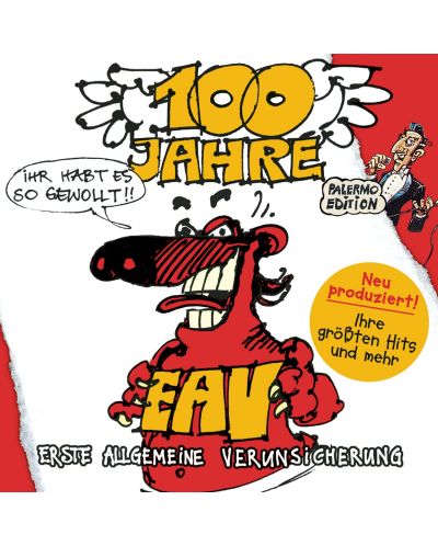 EAV - 100 Jahre EAV ...ihr habt es So gewollt! (CD) - 1