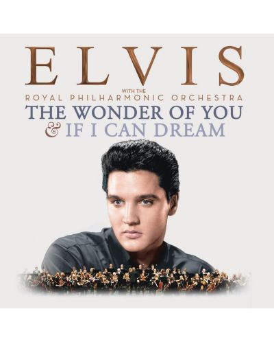 Elvis Presley- the Wonder Of You & If I Can Dream (2 CD) - 1