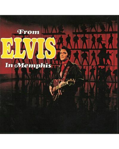 Elvis Presley - From Elvis in Memphis (CD) - 1