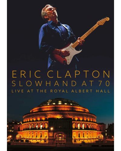 Eric Clapton - Slowhand at 70: Live At The Royal Albert Hall (Blu-ray) - 1