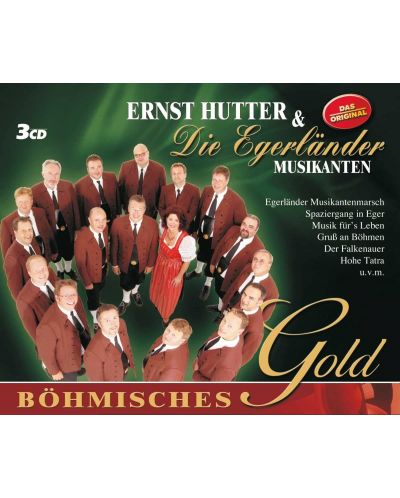Ernst Hutter & Die Egerlander Musikanten - Bohmisches GOLD (3 CD) - 1