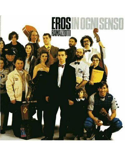 Eros Ramazzotti - in Ogni Senso / Italien Version (CD) - 1