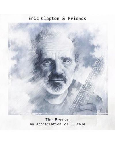 Eric Clapton - Eric Clapton & Friends: The Breeze - an Appreciation Of JJ Cale (CD) - 1