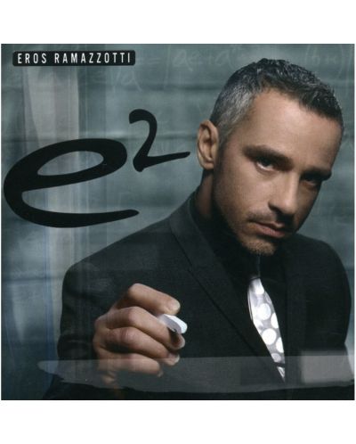 Eros Ramazzotti - e2 (2 CD) - 1