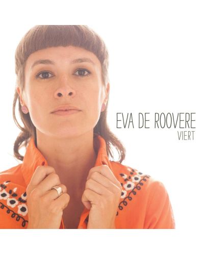 Eva De Roovere - Viert (CD) - 1