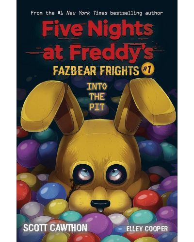 Five Nights at Freddy's: Fazbear Frights #1: Into the Pit - 1