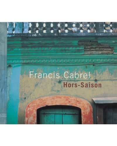 Francis Cabrel - Hors-saison (CD) - 1