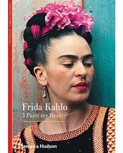 Frida Kahlo: I Paint My Reality - 1