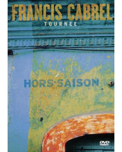 Francis Cabrel - Tournee Hors-Saison (DVD) - 1