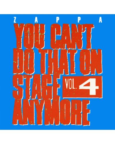 Frank Zappa - YOU Can't Do That on Stage Anymore, Vol. 4 (2 CD) - 1